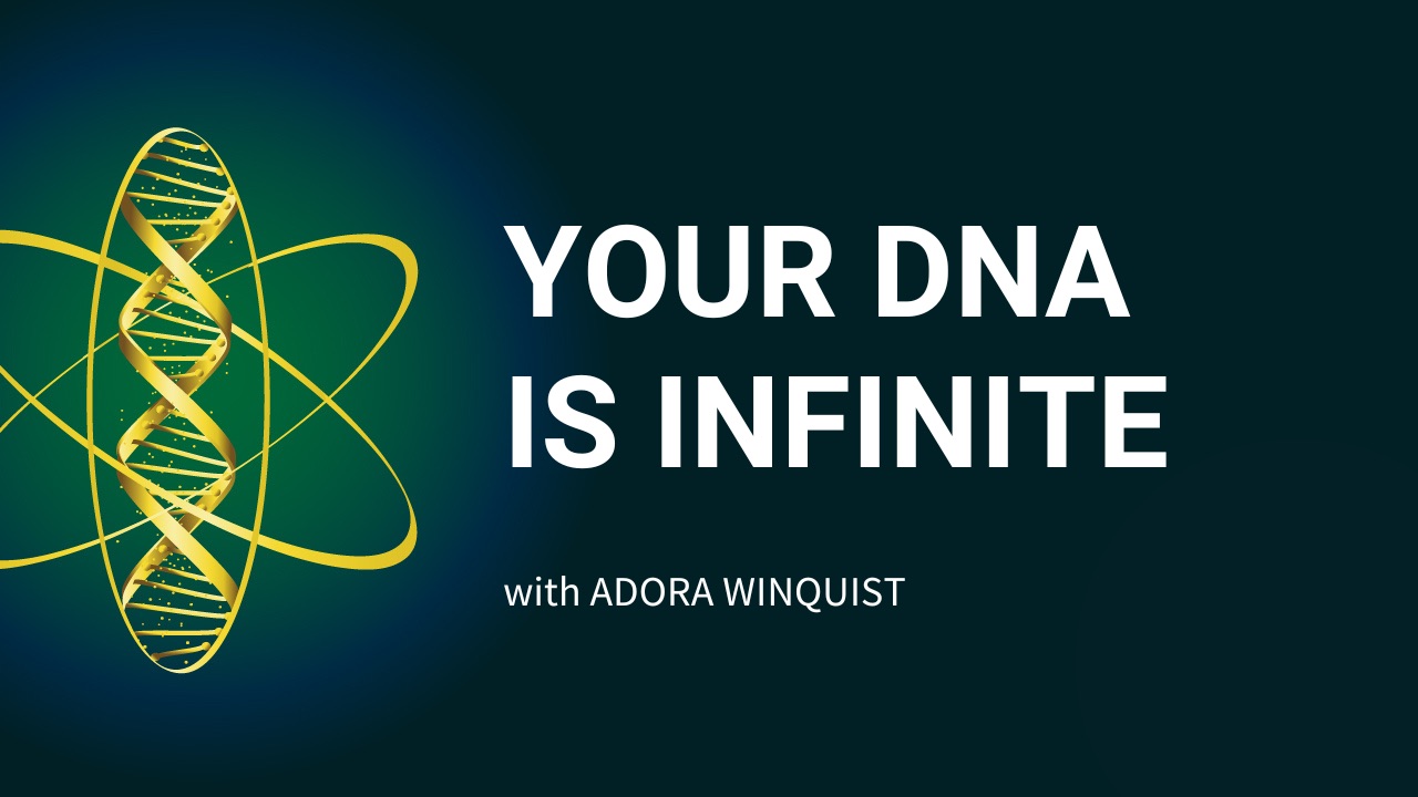 Your DNA is Infinite