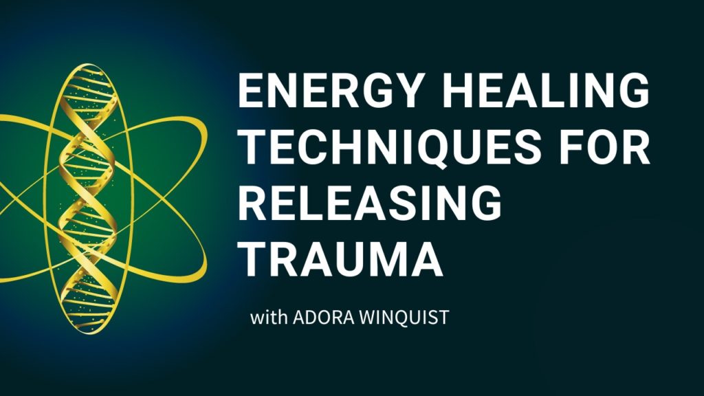 Energy Healing Techniques for Releasing Trauma banner